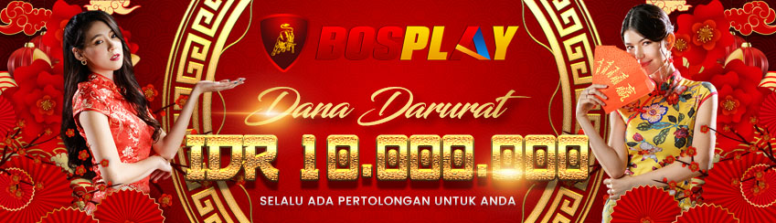 DANA DARURAT BOSPLAY