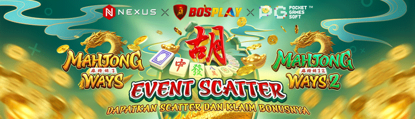 SPECIAL EVENT SCATTER MAHJONG WAYS PG SOFT X BOSPLAY