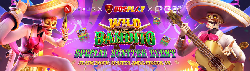 WILD BANDITO SPECIAL SCATTER EVENT BOSPLAY X PG SOFT
